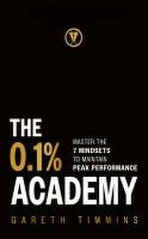 The 0.1% Academy de Gareth Timmins