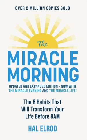 The Miracle Morning de Hal Elrod