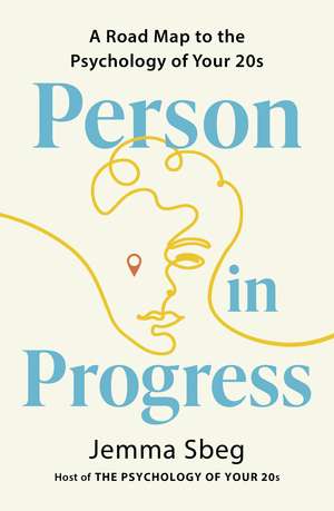 Person in Progress de Jemma Sbeg