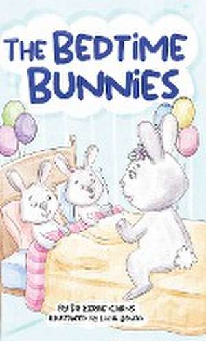 The Bedtime Bunnies de Kerrie Cairns