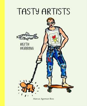 Tasty Artists de Marcus Agerman Ross