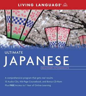 Ultimate Japanese Beginner-Intermediate (PKG) de Living Language