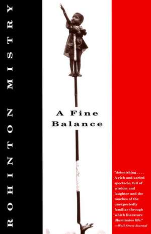 A Fine Balance de Rohinton Mistry