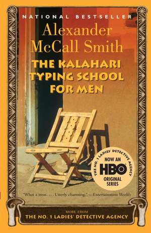 The Kalahari Typing School for Men de Alexander McCall Smith