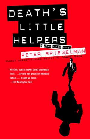 Death's Little Helpers de Peter Spiegelman