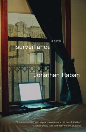 Surveillance de Jonathan Raban