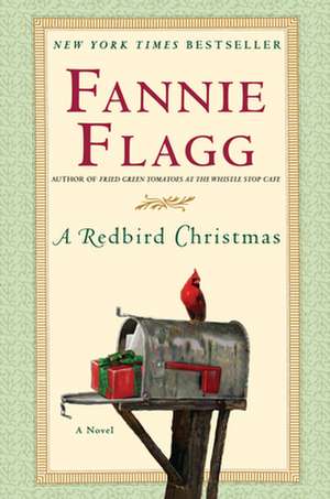 A Redbird Christmas de Fannie Flagg