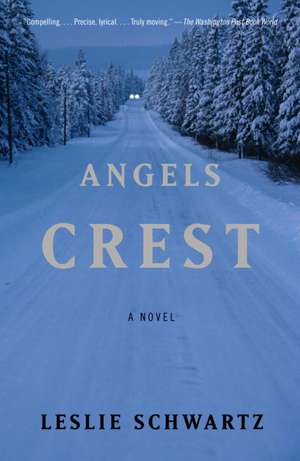 Angels Crest de Leslie Schwartz