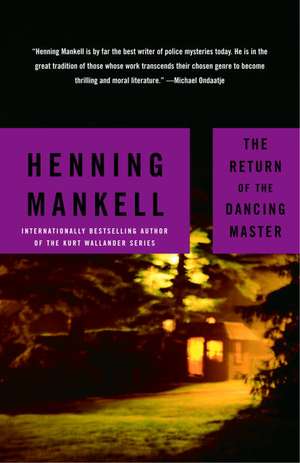 The Return of the Dancing Master de Henning Mankell