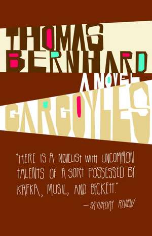 Gargoyles de Thomas Bernhard