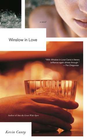 Winslow in Love de Kevin Canty