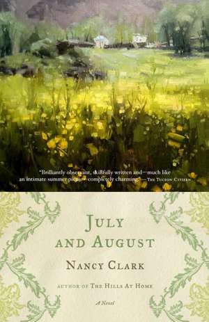 July and August de Nancy Clark