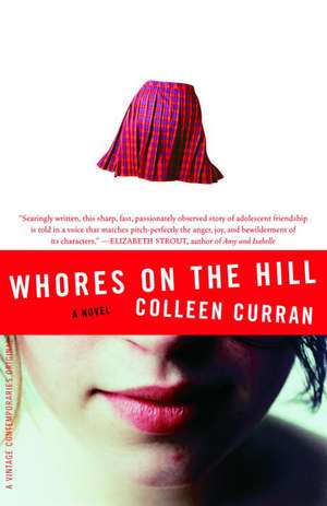 Whores on the Hill de Colleen Curran