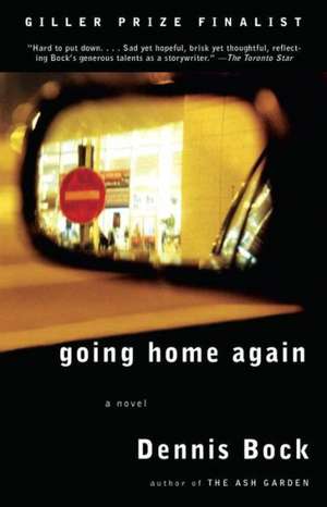 Going Home Again de DENNIS BOCK