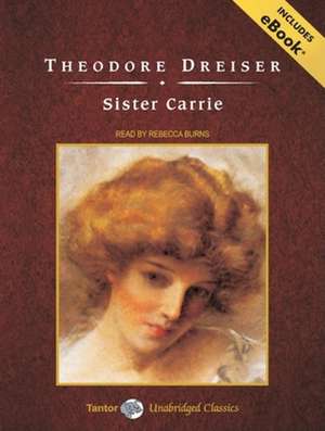 Sister Carrie de Theodore Dreiser