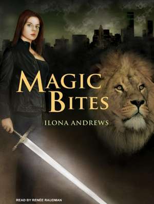 Magic Bites de Ilona Andrews