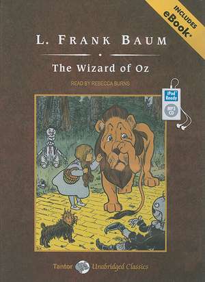 The Wizard of Oz de L. Frank Baum