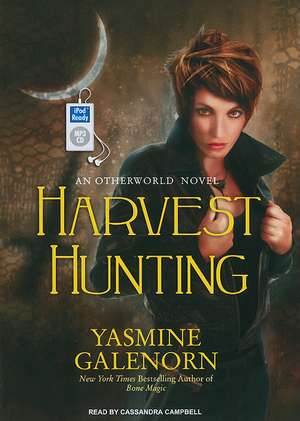 Harvest Hunting de Yasmine Galenorn