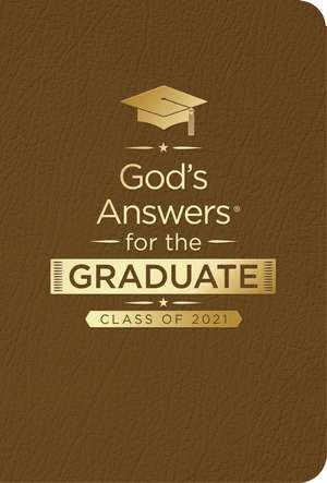 God's Answers for the Graduate: Class of 2021 - Brown NKJV: New King James Version de Jack Countryman