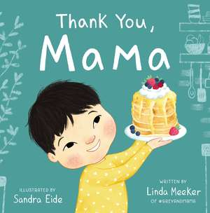 Thank You, Mama de Linda Meeker