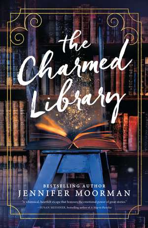 The Charmed Library de Jennifer Moorman