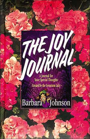 The Joy Journal de Barbara Johnson