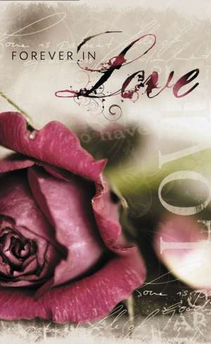 Forever in Love de Thomas Nelson