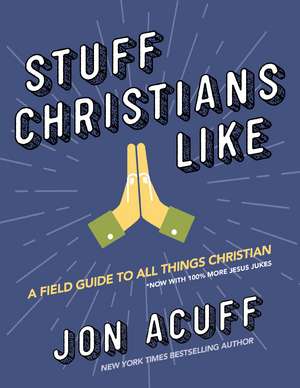 Stuff Christians Like de Jon Acuff