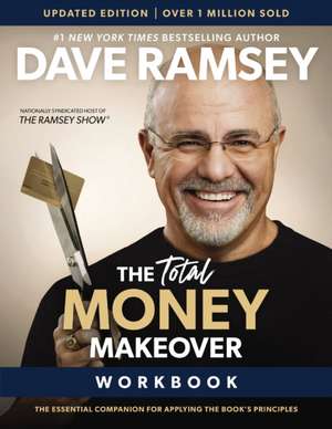 The Total Money Makeover Workbook Updated de Dave Ramsey