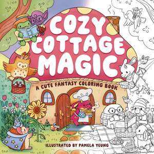 Cozy Cottage Magic de Editors of Cider Mill Press