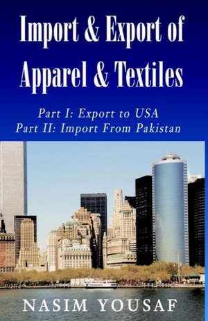 Import & Export of Apparel & Textiles de Nasim Yousaf