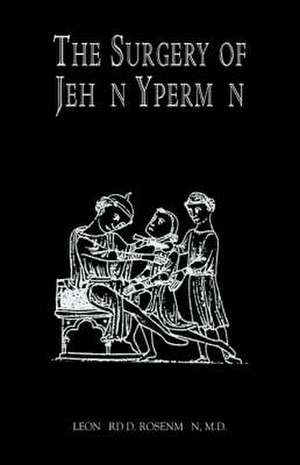 Rosenman, L: Surgery of Jehan Yperman