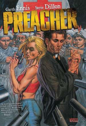 Preacher Book Two: The Whistling Skull de Garth Ennis