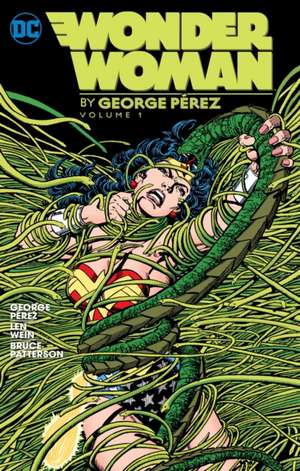 Wonder Woman by George Perez Vol. 1: Good Intentions de George Perez