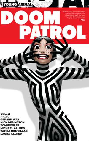 Doom Patrol Vol. 2: NADA de Gerard Way