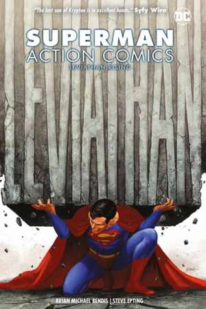 Superman: Action Comics Vol. 2: Leviathan Rising de Brian Michael Bendis