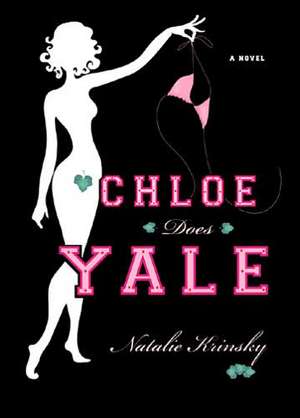 Chloe Does Yale de Natalie Krinsky