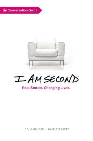 I Am Second Conversation Guide de Doug Bender