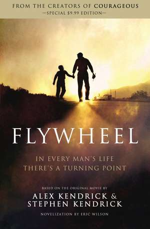 The Flywheel de Alex Kendrick