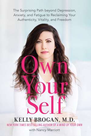 Own Your Self de Kelly Brogan