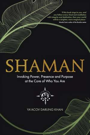 Shaman de Ya'Acov Darling Khan