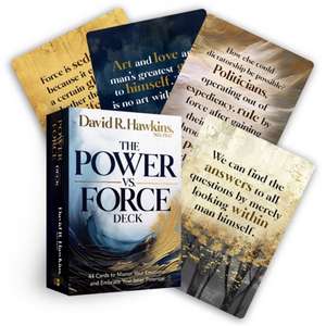 The Power vs. Force Deck de David R Hawkins