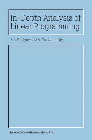 In-Depth Analysis of Linear Programming de F.P. Vasilyev