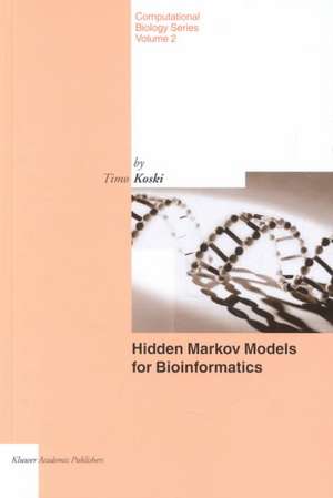 Hidden Markov Models for Bioinformatics de T. Koski