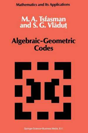 Algebraic-Geometric Codes de M. Tsfasman