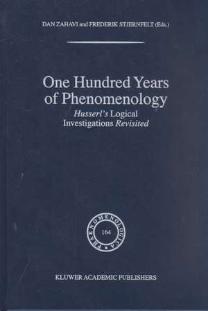 One Hundred Years of Phenomenology: Husserl’s Logical Investigations Revisited de D. Zahavi