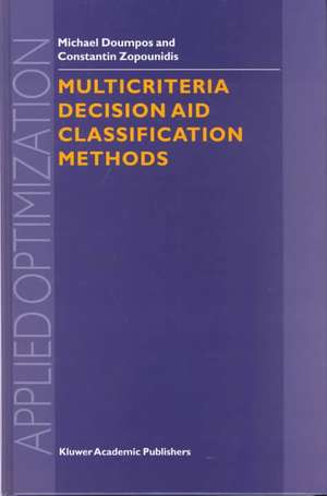 Multicriteria Decision Aid Classification Methods de Michael Doumpos