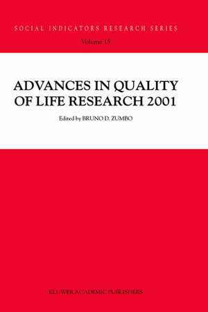 Advances in Quality of Life Research 2001 de Bruno D. Zumbo