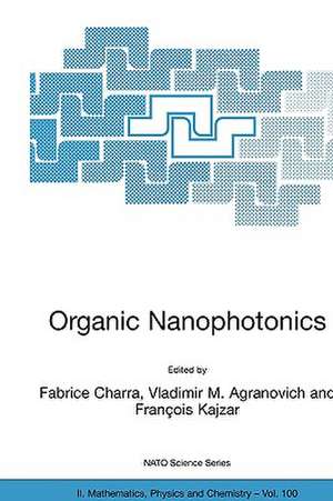Organic Nanophotonics de Fabrice Charra