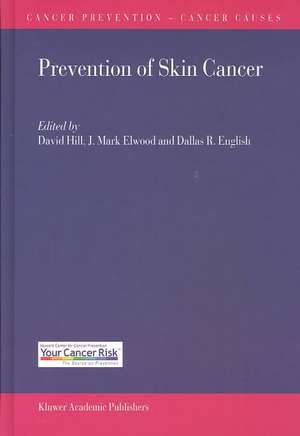 Prevention of Skin Cancer de David Hill